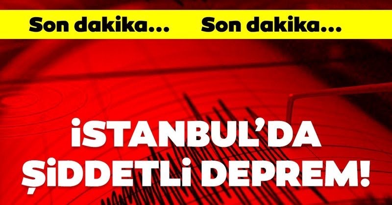 İstanbulda deprem!