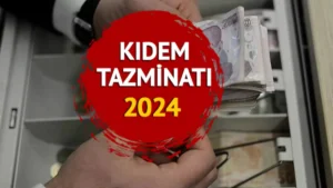 Kıdem Hesaplama 2024